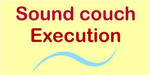 sound couche execution